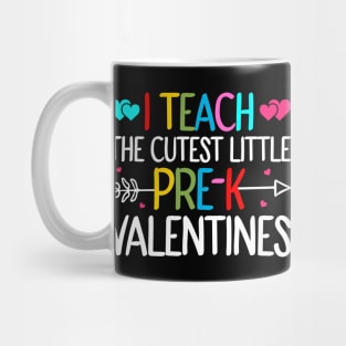 I Teach The Cutest Little Pre-k Valentines Mug